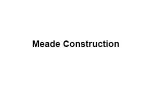  Meade Construction's Image