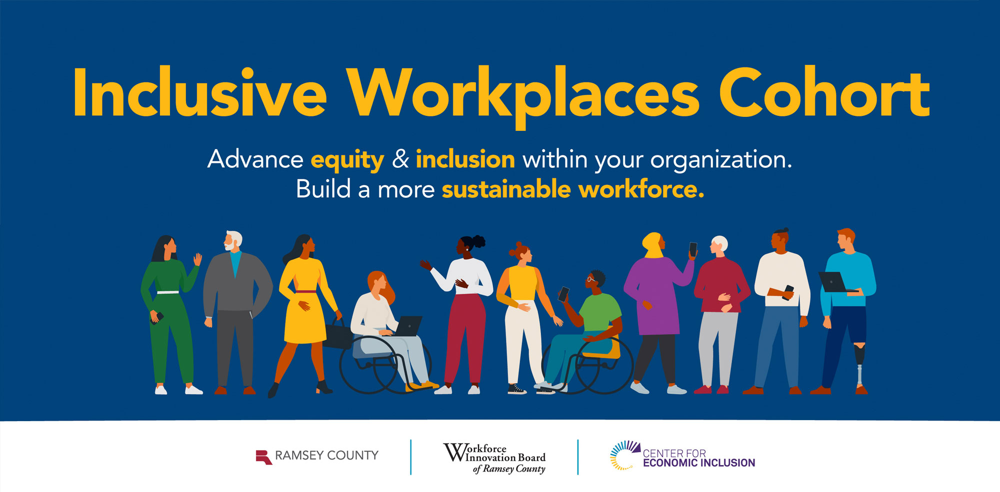 Inclusive Workplaces Cohort: Achieving Equity Together 