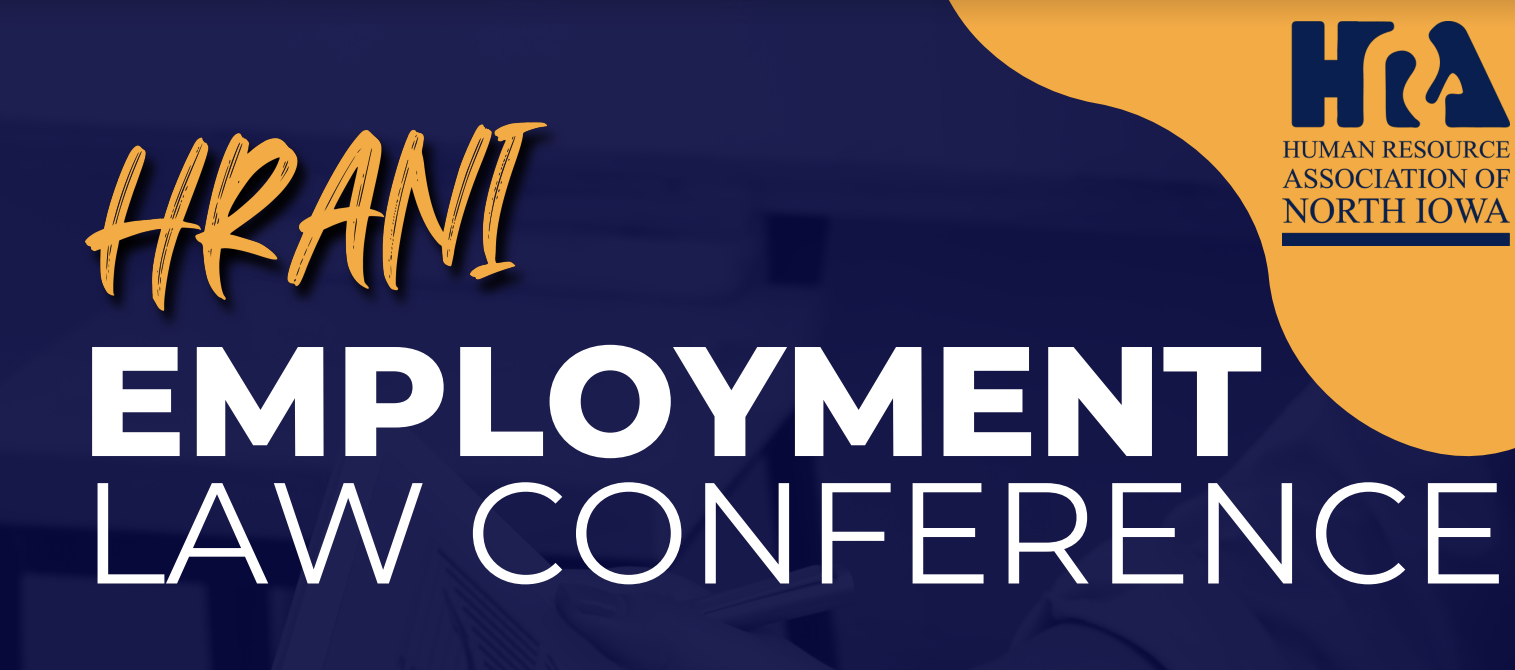 Register for the Human Resource Association of North Iowa Annual Employment Law Conference Main Photo