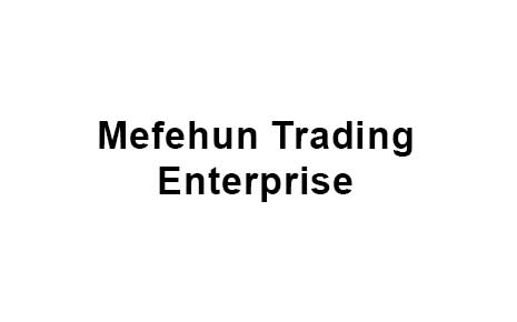 Mefehun Trading Enterprise's Image