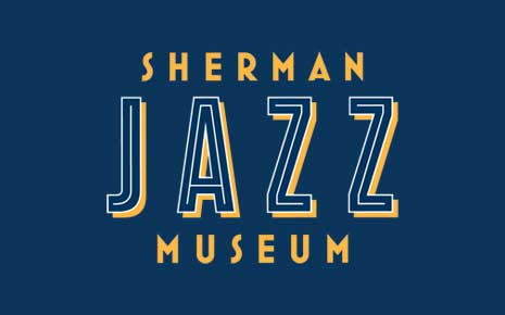 Sherman Jazz Museum Photo