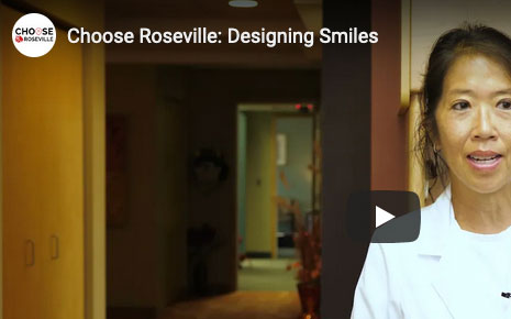 Choose Roseville: Designing Smiles Image
