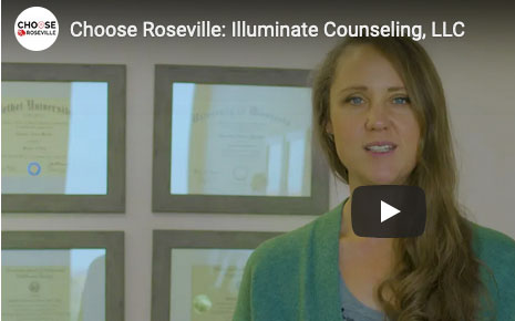 Choose Roseville: Illuminate Counseling, LLC Image