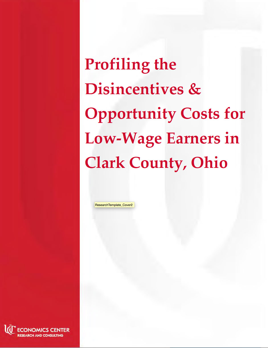 Thumbnail Image For Profiling the Disincentives & Opportunity Costs for Low-Wage Earners in Clark County, Ohio - Click Here To See