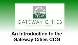 click here to see an introduction to the Gateway Cities COG