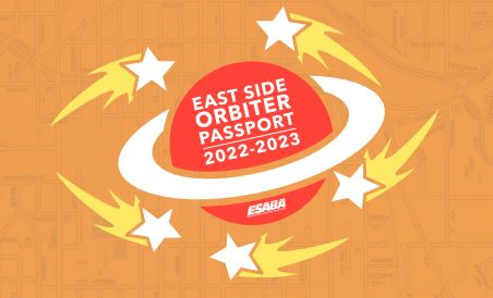 East Side Orbiter 2022-2023: Buy Your Passport for $20 Today for Over $200 in Savings! Main Photo